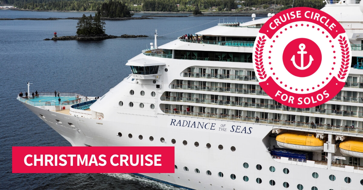 Radiance of the Seas | Singles Cruise 17 DEC 2019